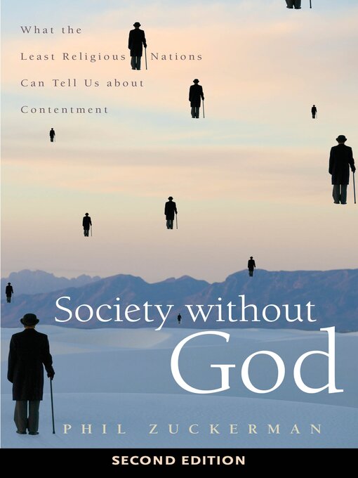 Title details for Society without God by Phil Zuckerman - Available